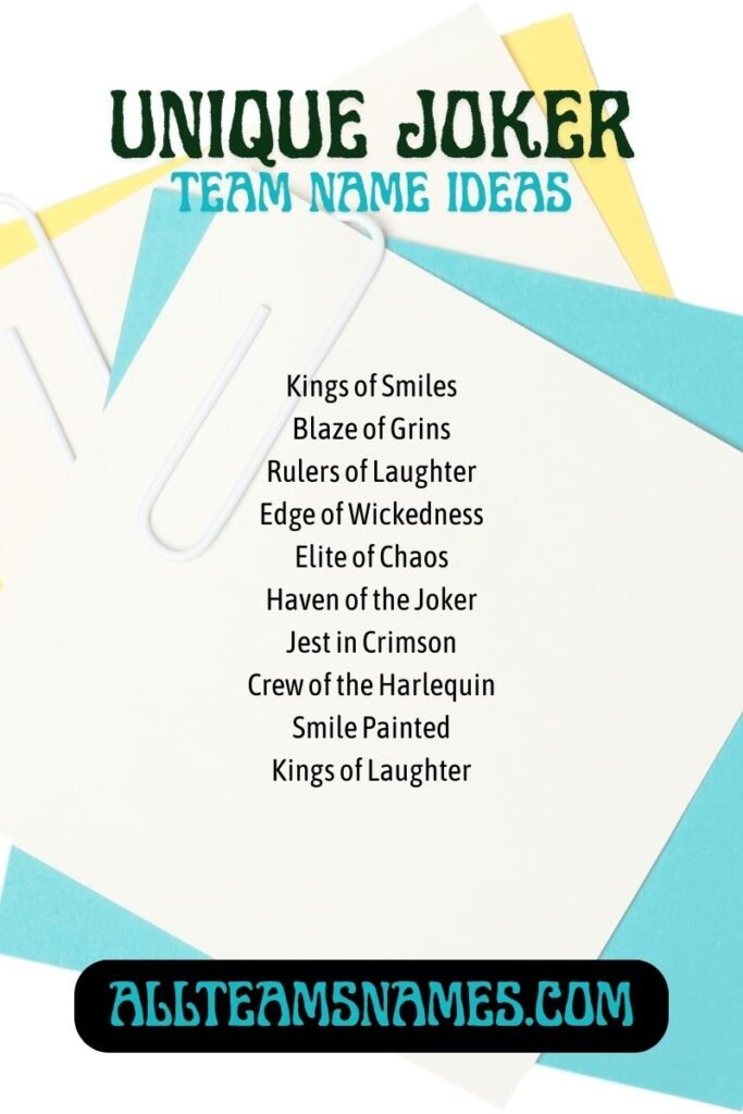 Unique Joker Team Name Ideas