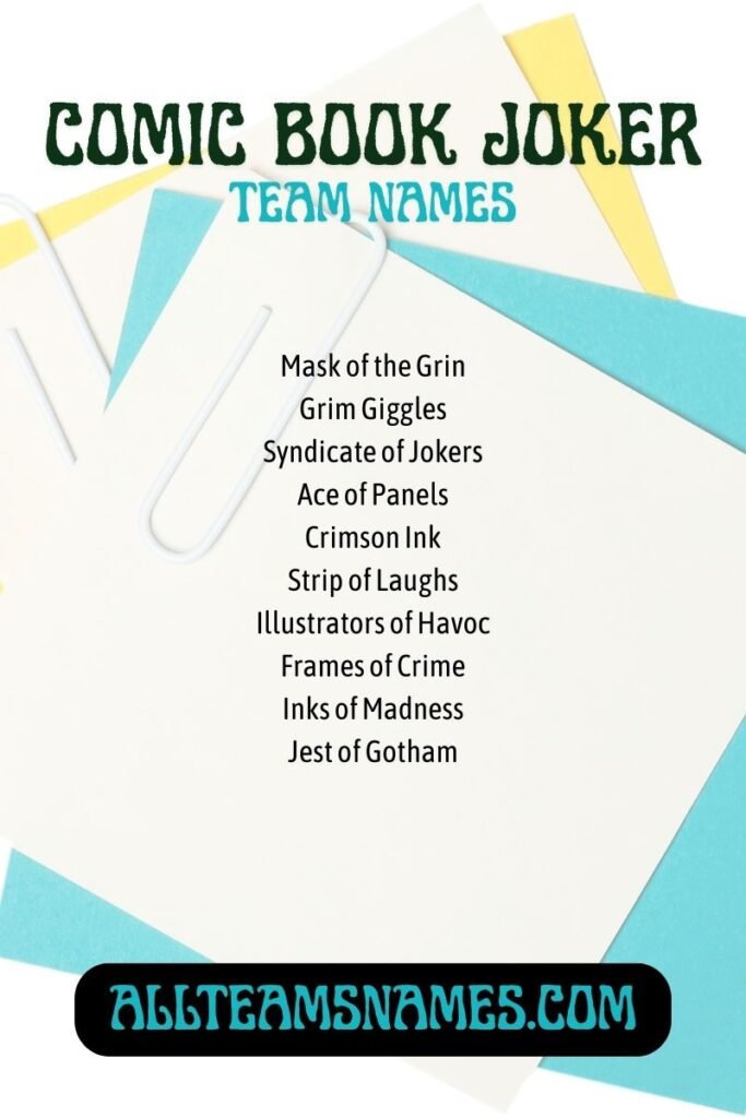 Comic Book Joker Team Names